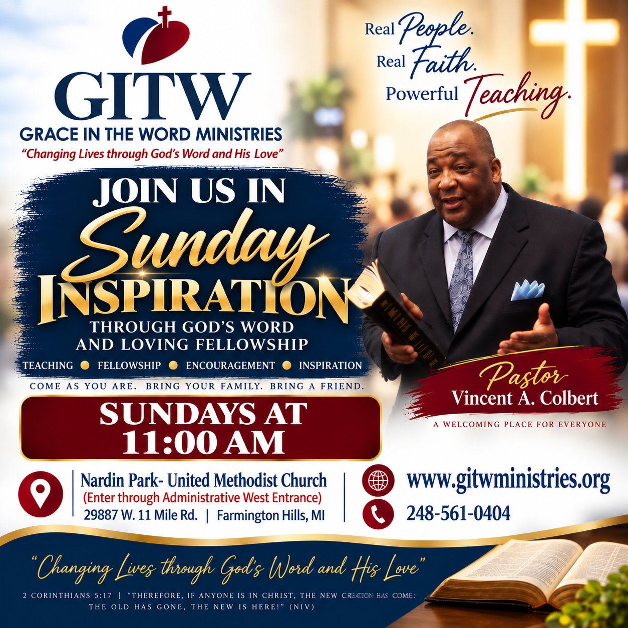 Join us in Sunday Inspiration through God's Word and loving fellowship with Pastor Vincent A. Colbert — Sundays at 11:00 AM at Nardin Park United Methodist Church, 29887 W. 11 Mile Rd, Farmington Hills, MI. Enter through the Administrative West Entrance.