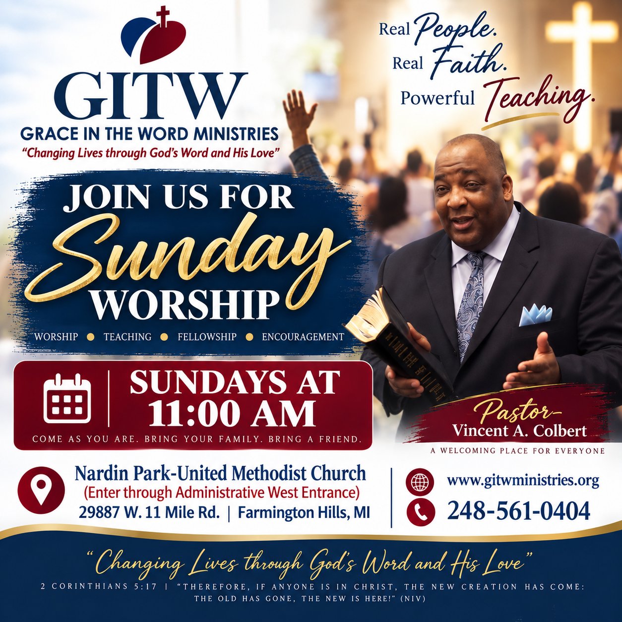 Join us for Sunday Worship with Pastor Vincent A. Colbert — Sundays at 11:00 AM at Nardin Park United Methodist Church, 29887 W. 11 Mile Rd, Farmington Hills, MI. Enter through the Administrative West Entrance.